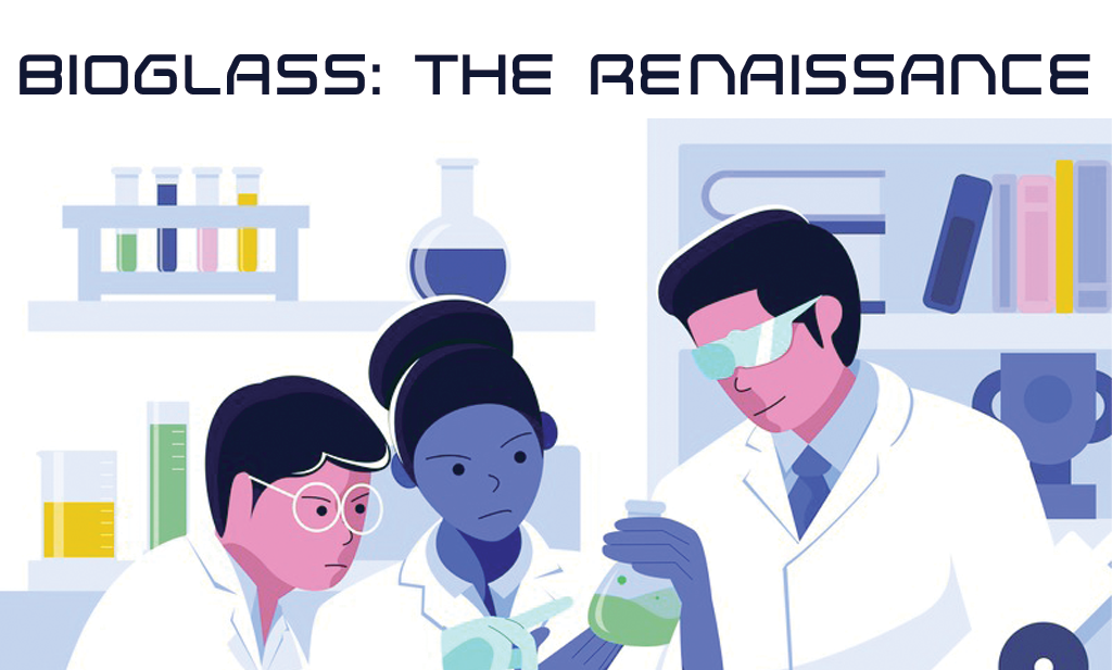 Bioglass: the Renaissance in Medical Science